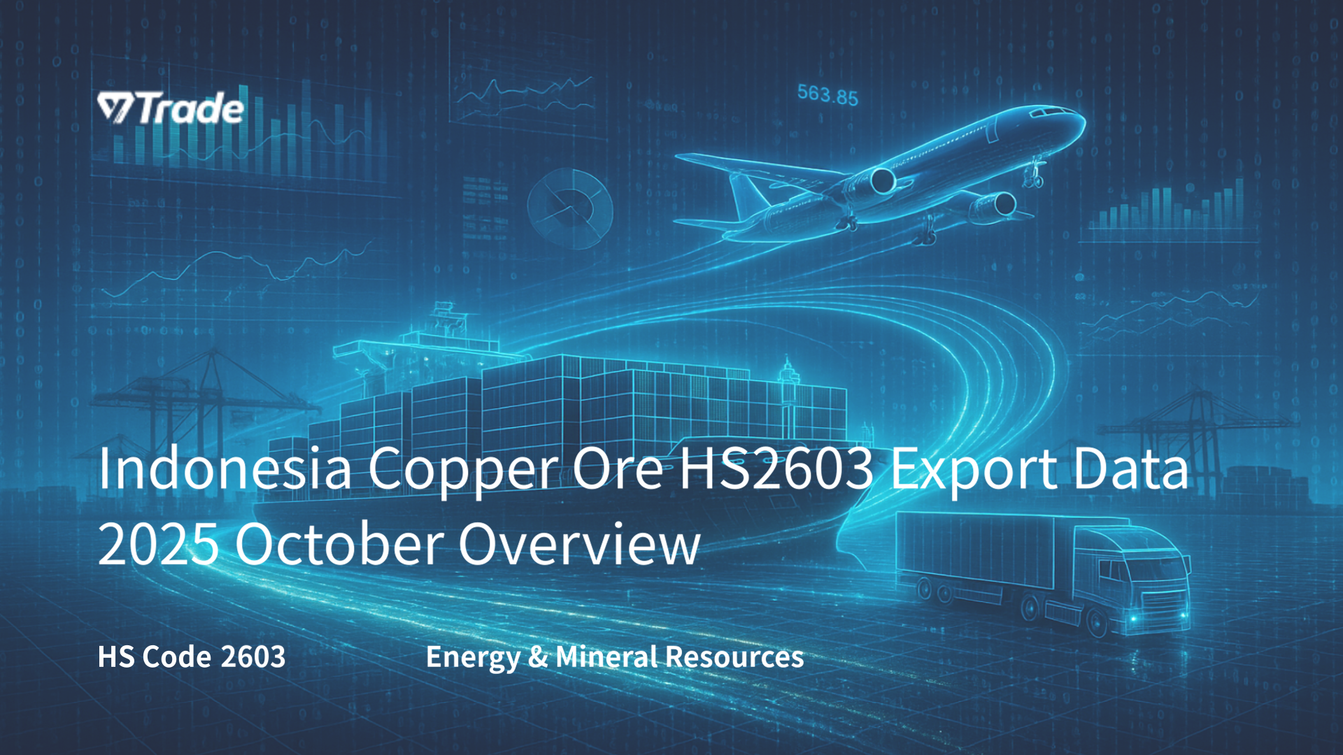 Indonesia Copper Ore HS2603 Export Data 2025 October Overview