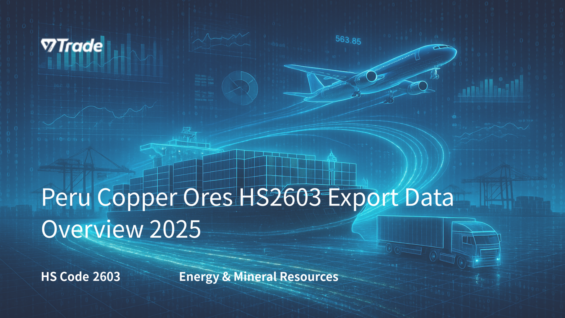 Peru Copper Ores HS2603 Export Data Overview 2025