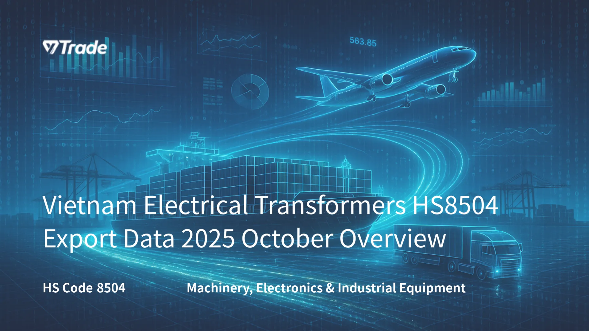 Vietnam Electrical Transformers HS8504 Export Data 2025 October Overview